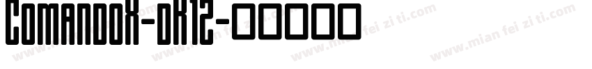 ComandoX-dK1Z字体转换