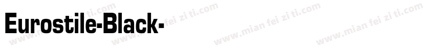 Eurostile-Black字体转换