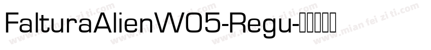 FalturaAlienW05-Regu字体转换