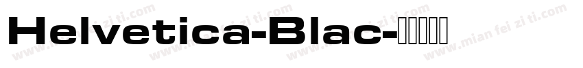 Helvetica-Blac字体转换