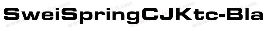 SweiSpringCJKtc-Blac字体转换