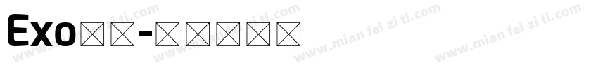 Exo字体字体转换