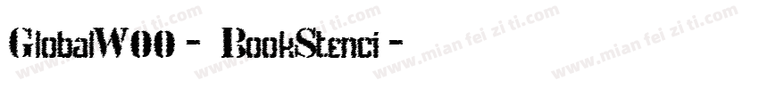GlobalW00-BookStenci字体转换