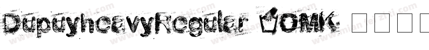 DupuyheavyRegular-2OMK字体转换