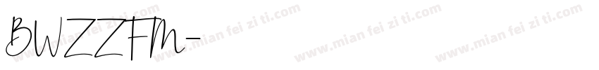 BWZZFM字体转换
