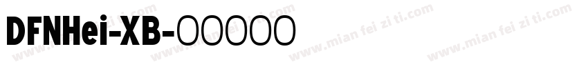 DFNHei-XB字体转换