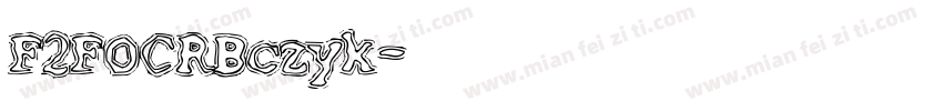 F2FOCRBczyk字体转换