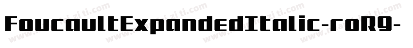 FoucaultExpandedItalic-roR9字体转换