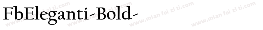 FbEleganti-Bold字体转换