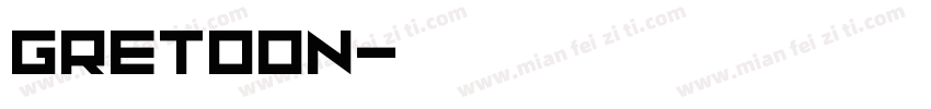 Gretoon字体转换