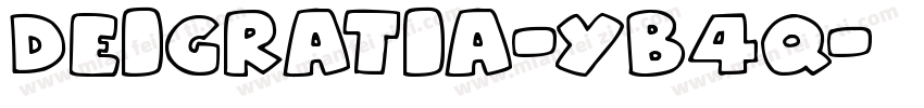 Deigratia-YB4q字体转换