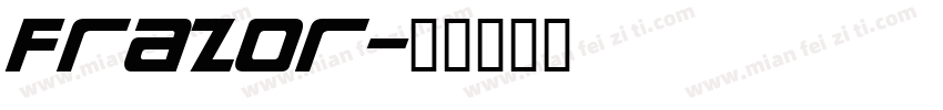 Frazor字体转换