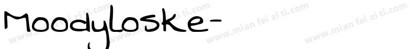 Moodyloske字体转换