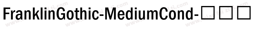 FranklinGothic-MediumCond字体转换