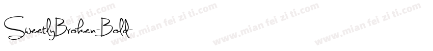 SweetlyBroken-Bold字体转换