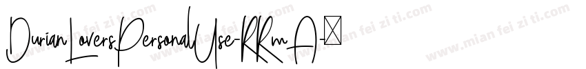 DurianLoversPersonalUse-RRmA字体转换
