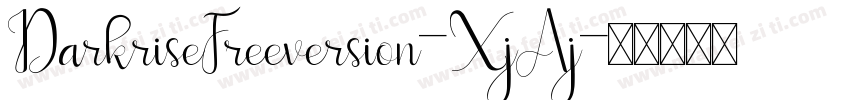 DarkriseFreeversion-XjAj字体转换