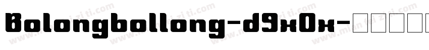 Bolongbollong-d9xOx字体转换