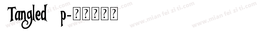 TangledUp字体转换