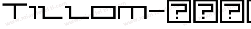 Tillom字体转换
