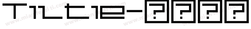 Tiltie字体转换