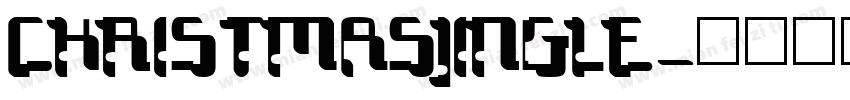 CHRISTMASJINGLE字体转换