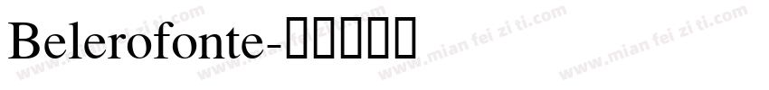 Belerofonte字体转换