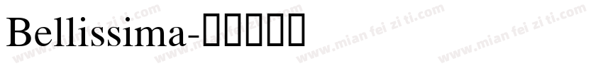Bellissima字体转换