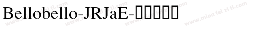 Bellobello-JRJaE字体转换