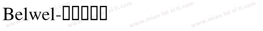 Belwel字体转换