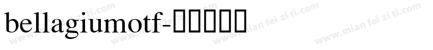 bellagiumotf字体转换