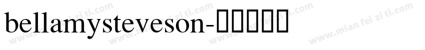 bellamysteveson字体转换