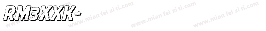 RM3XXK字体转换