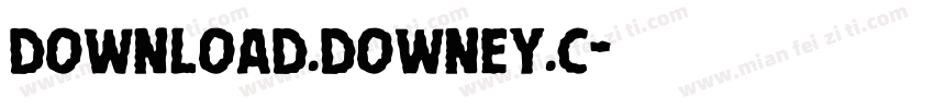 download.downey.c字体转换