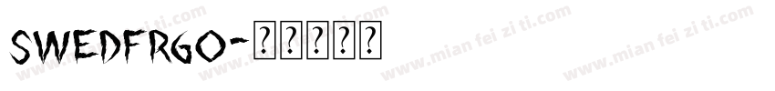 SWEDFRGO字体转换