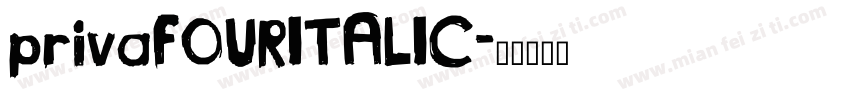 privaFOURITALIC字体转换