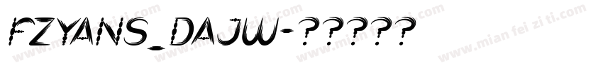 FZYANS_DAJW字体转换