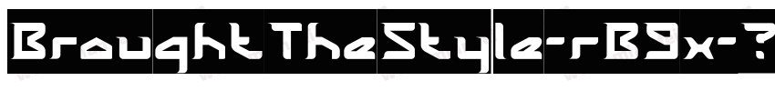BroughtTheStyle-rB9x字体转换