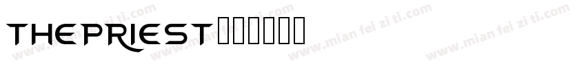 thepriest字体转换