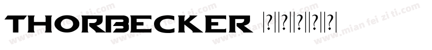 ThorBecker字体转换