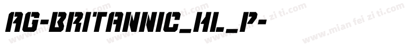 AG-Britannic_HL_P字体转换