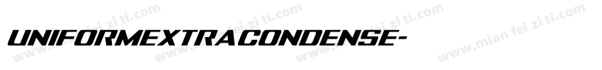 UniformExtraCondense字体转换