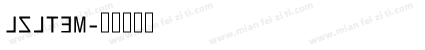 LZLTEM字体转换