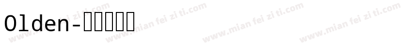 Olden字体转换