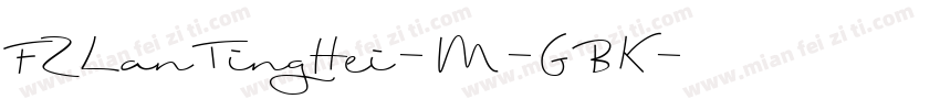 FZLanTingHei-M-GBK字体转换
