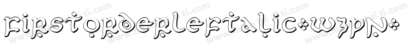 FirstOrderLeftalic-wzPn字体转换
