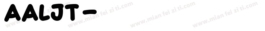 AaLJT字体转换