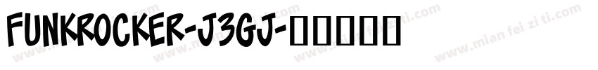 Funkrocker-j3Gj字体转换