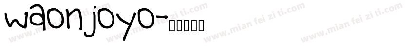 waonjoyo字体转换
