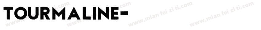 tourmaline字体转换